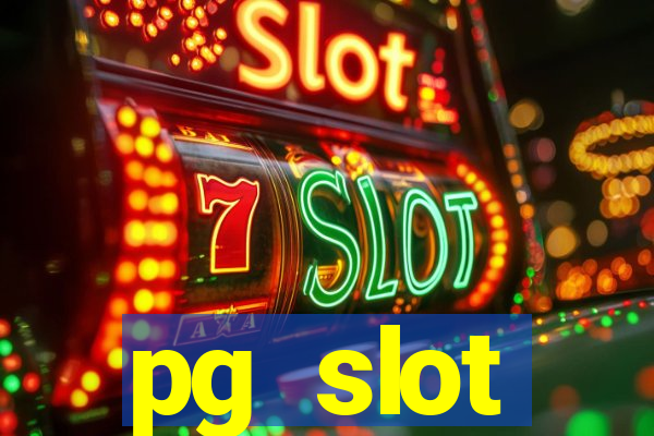 pg slot เว็บตรง 2021