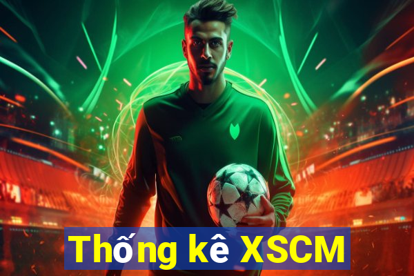 Thống kê XSCM