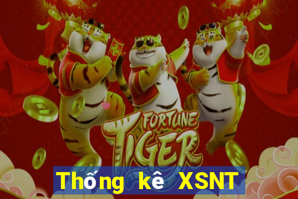 Thống kê XSNT ngày thứ sáu