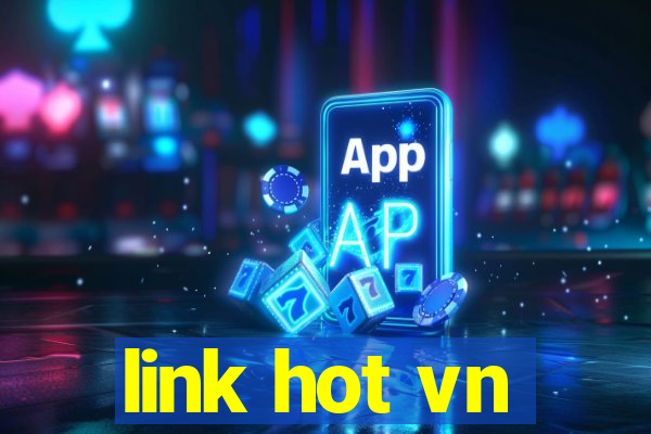 link hot vn