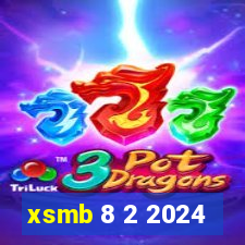 xsmb 8 2 2024