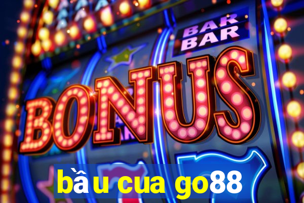 bầu cua go88