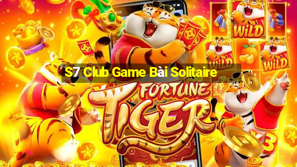 S7 Club Game Bài Solitaire