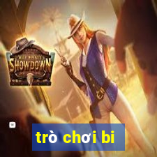 trò chơi bi