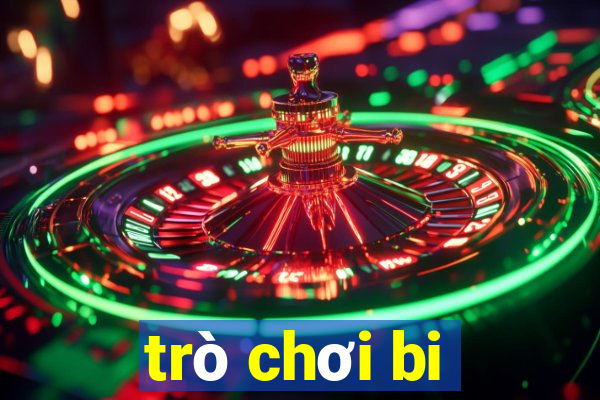 trò chơi bi