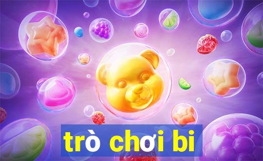 trò chơi bi