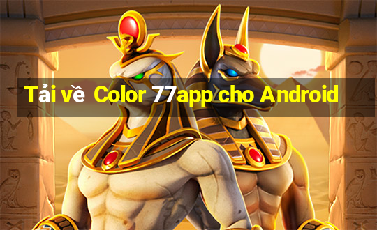 Tải về Color 77app cho Android