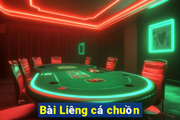 Bài Liêng cá chuồn