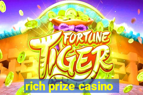 rich prize casino