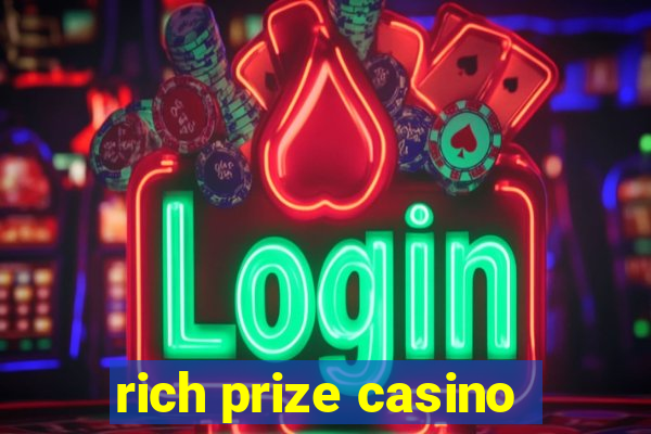 rich prize casino