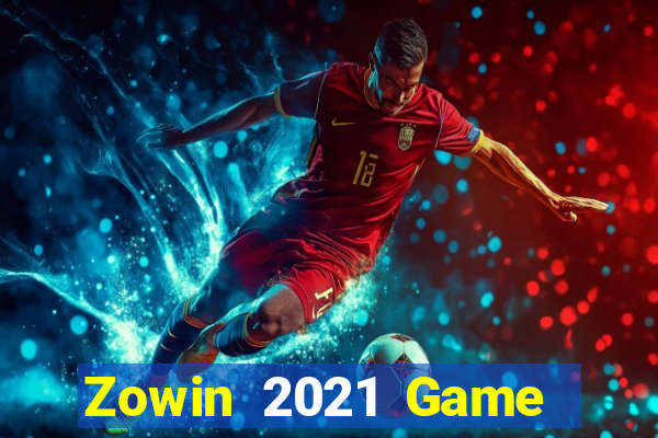 Zowin 2021 Game Bài Liêng