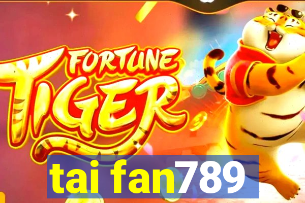 tai fan789