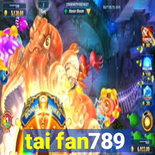 tai fan789