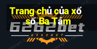 Trang chủ của xổ số Ba Tám