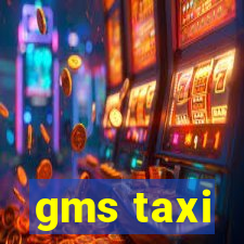 gms taxi