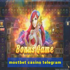 mostbet casino telegram