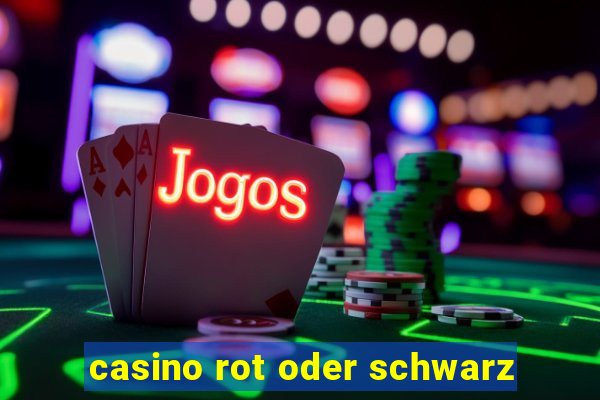 casino rot oder schwarz