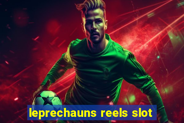 leprechauns reels slot