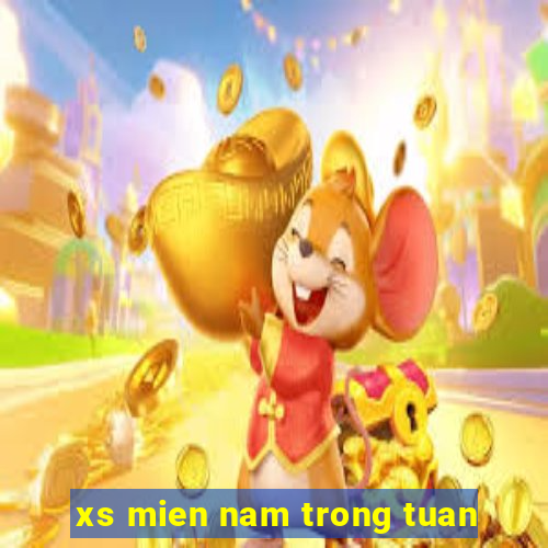 xs mien nam trong tuan