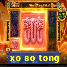 xo so tong