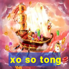 xo so tong