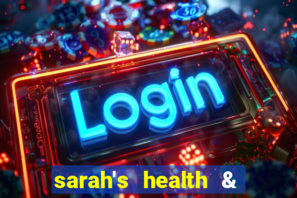 sarah's health & fitness club