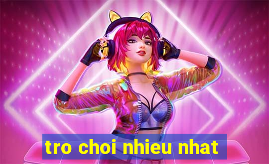 tro choi nhieu nhat