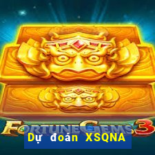 Dự đoán XSQNA ngày 17