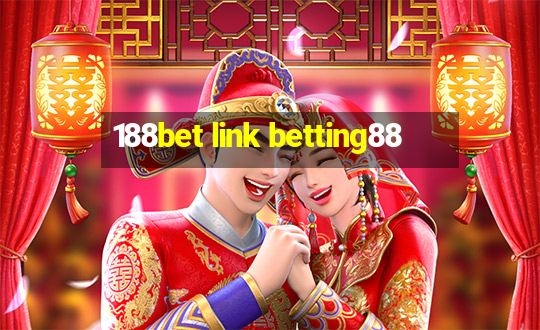 188bet link betting88