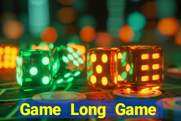 Game Long Game Bài Uống Rượu