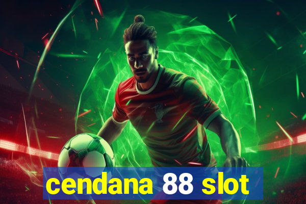 cendana 88 slot