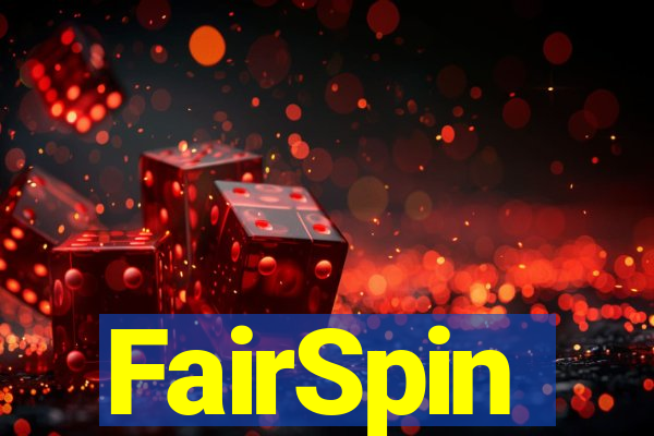 FairSpin