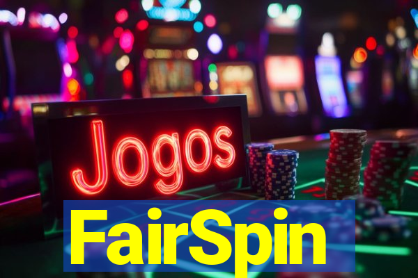 FairSpin