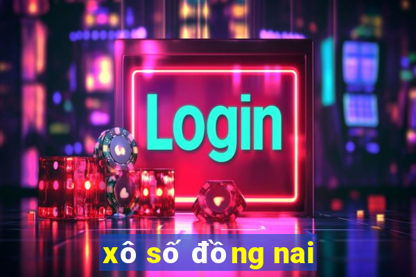 xô số đồng nai