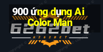 900 ứng dụng Ai Color Man