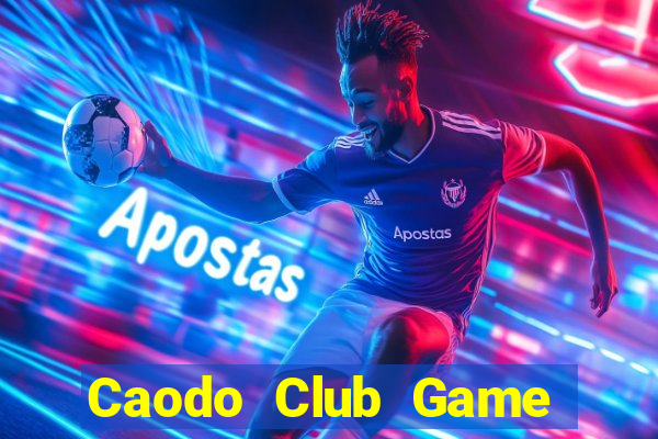 Caodo Club Game Bài 2022