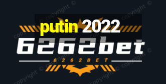 putin 2022