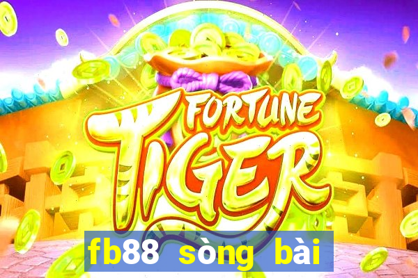 fb88 sòng bài trực tuyến