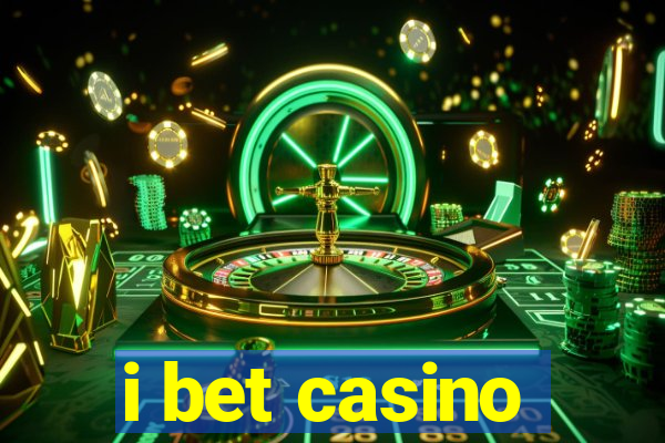 i bet casino