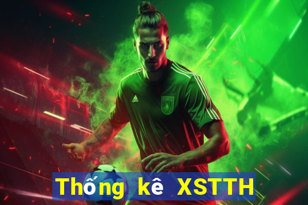 Thống kê XSTTH ngày 5