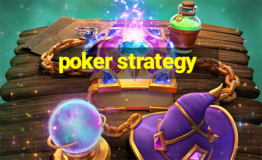 poker strategy