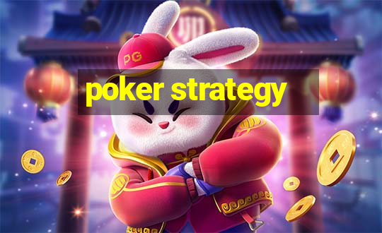 poker strategy