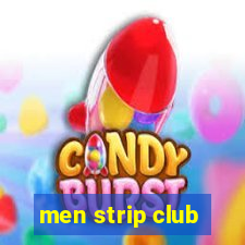 men strip club