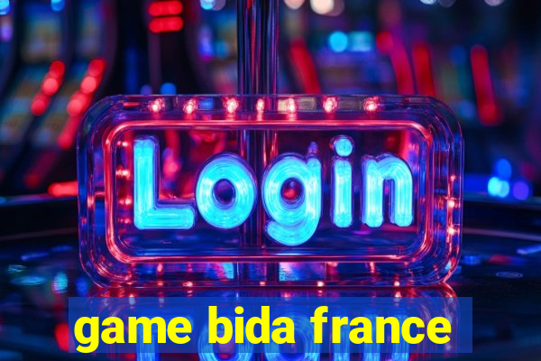 game bida france