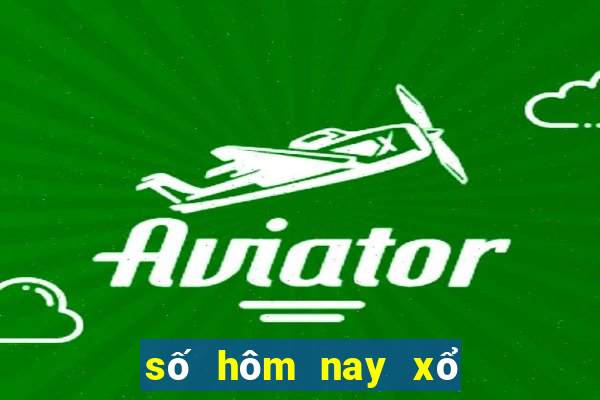 số hôm nay xổ số miền nam