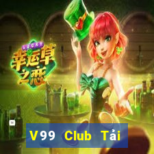 V99 Club Tải Game Bài Đổi Thưởng