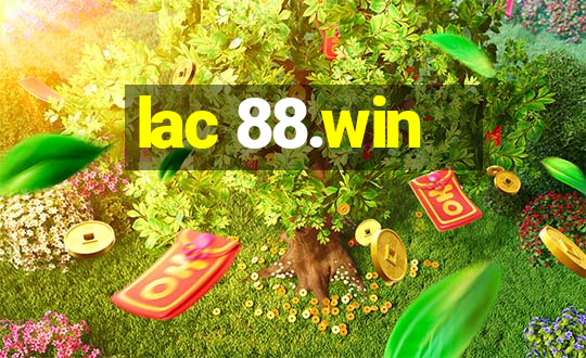 lac 88.win