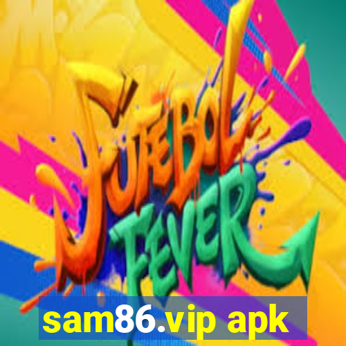 sam86.vip apk