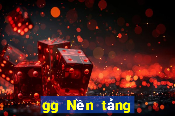 gg Nền tảng chơi game