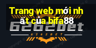 Trang web mới nhất của bifa88